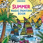 Summer Magic Painting Book: Kids Paint with Water